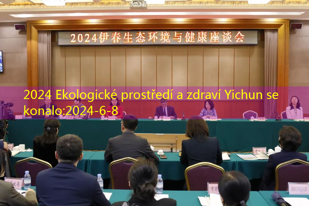 2024 Ekologické prostředí a zdraví Yichun se konalo